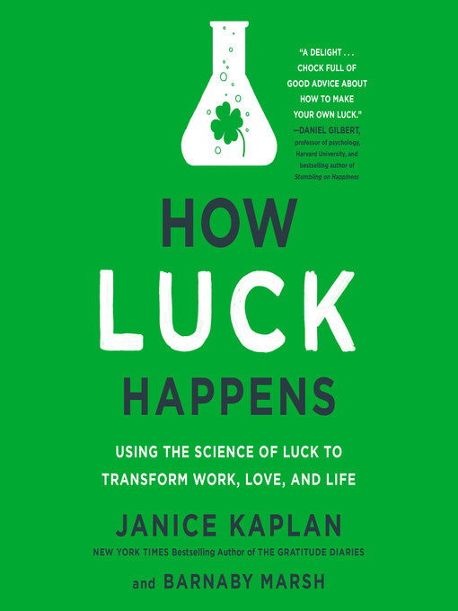 Title details for How Luck Happens by Janice Kaplan - Available